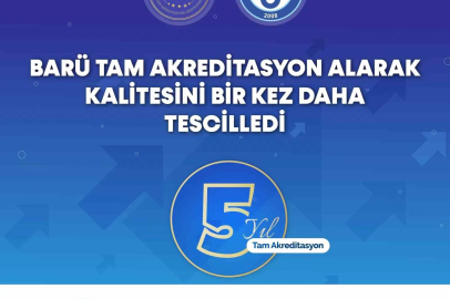BARÜ tam akreditasyon alarak kalitesini bir kez daha tescilledi

