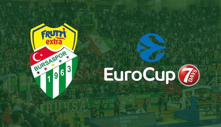 Bursaspor EuroCup’ta