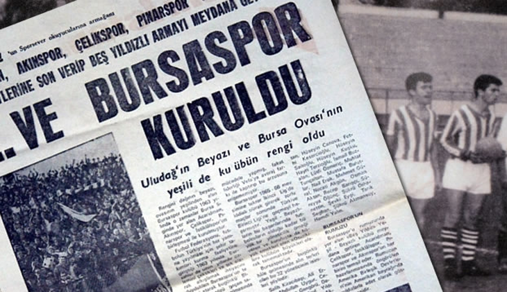 Bursaspor 58 yaşında! İlk sezon neler yaşandı? Bursaspor hangi takımlardan oluştu?