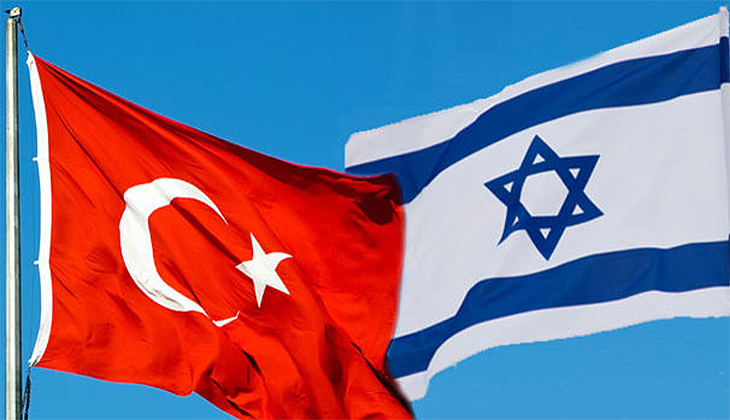 İsrail: Türkiye-İsrail ilişkilerinin iyileşmesi bir sır değil