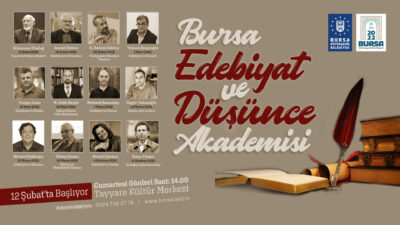 Bursa Edebiyat ve Düşünce Akademisi devam ediyor