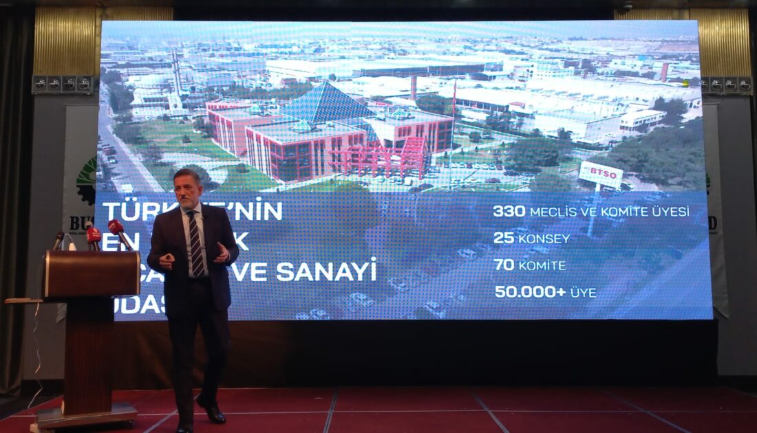BTSO Yönetim Kurulu Başkanı İbrahim Burkay: Bursa Türkiye’nin Detroit’idir