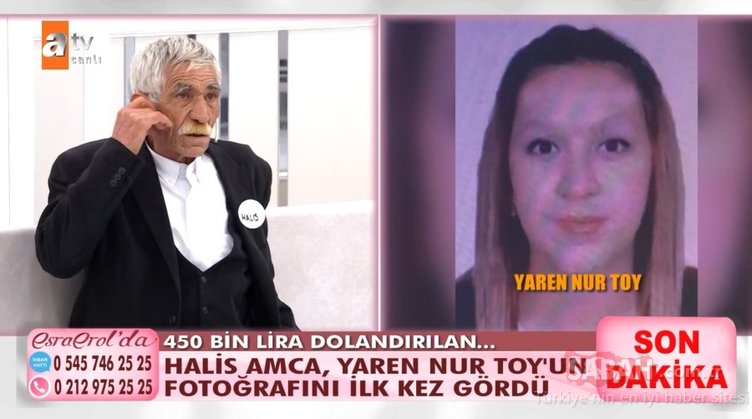 Halis Amca 450 bin TL’sini kaptırdı! Gerçekler Esra Erol’da ortaya çıktı! Halis Amca 450 bin TL’sini kaptırdı! Gerçekler Esra Erol’da ortaya çıktı!