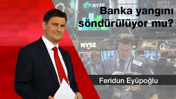 Banka yangını söndürülüyor mu?