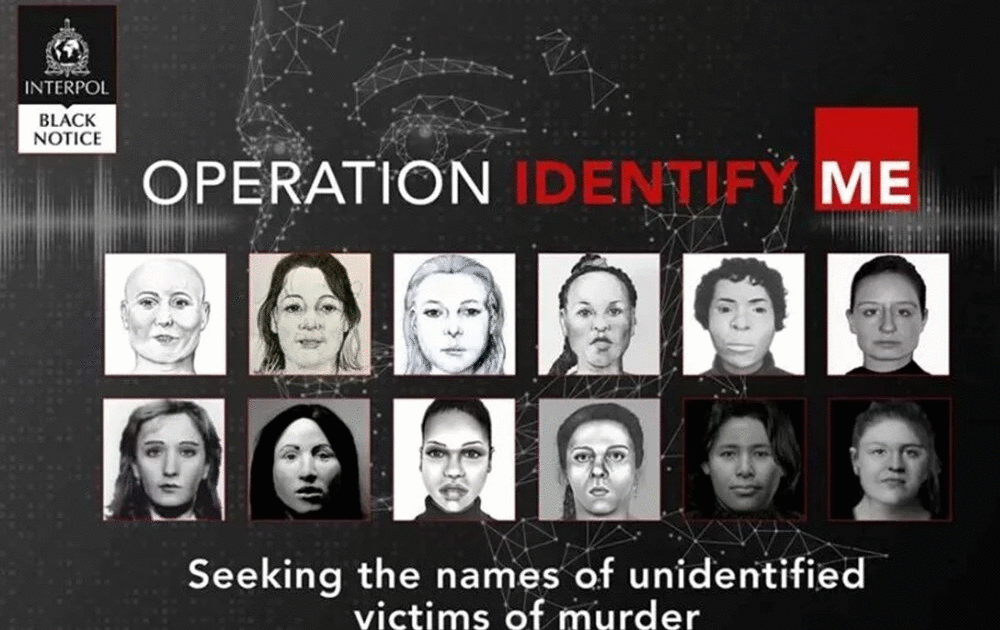 Interpol’den bir ilk: Öldürülen 22 kadının kimlik tespiti için halktan yardım istedi
