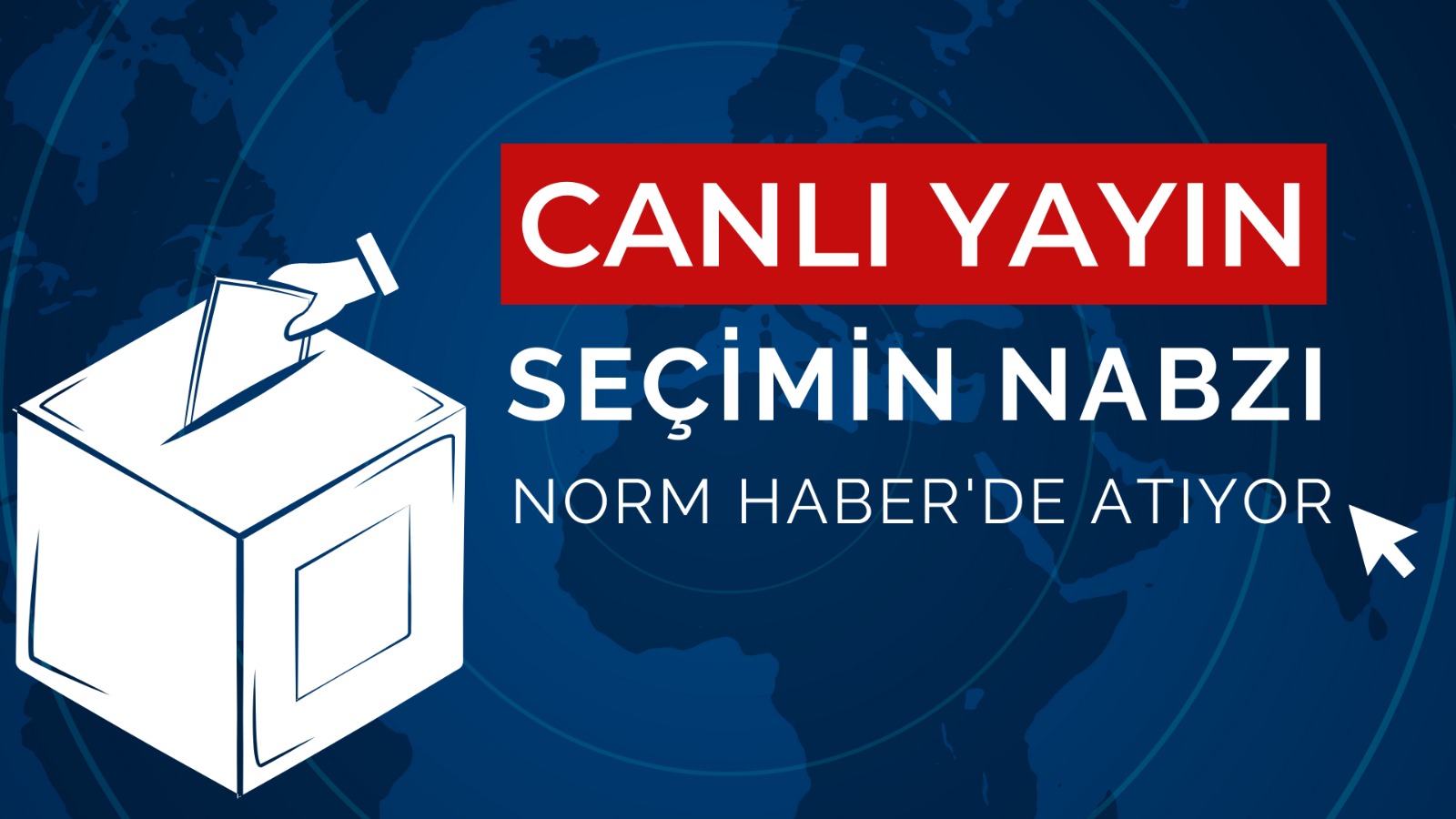 Seçimin Nabzı Norm Haber’de atıyor