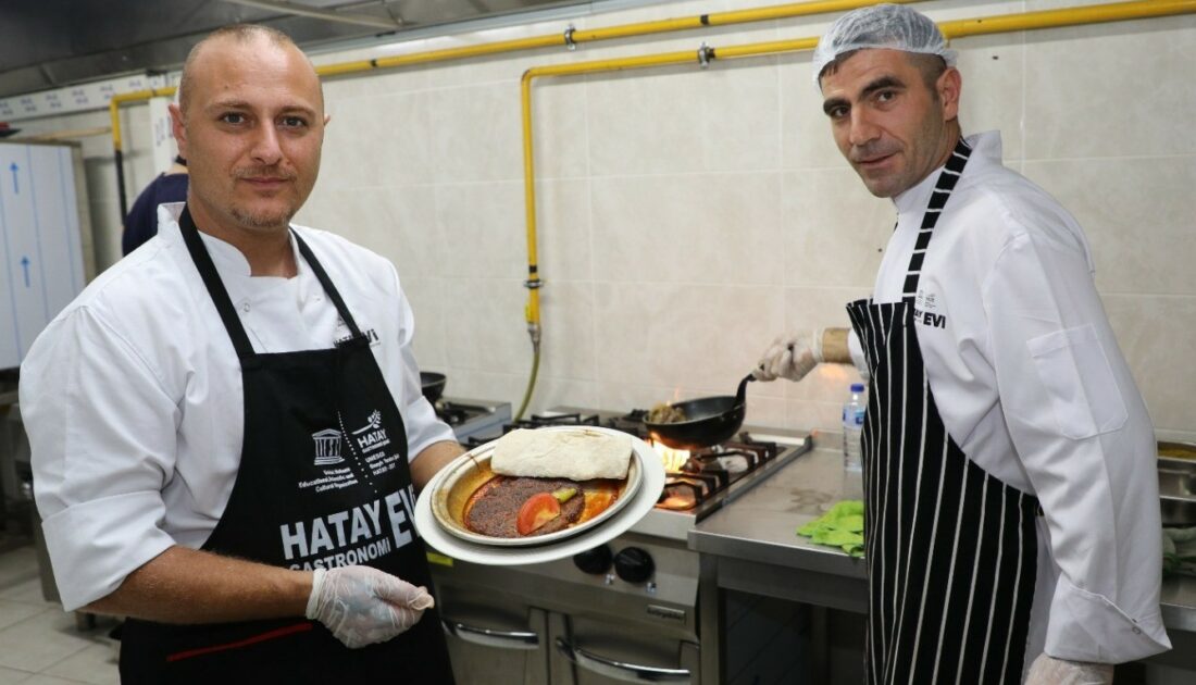 UNESCO tescilli gastronomi evi Antakya’da kapılarını yeniden açtı