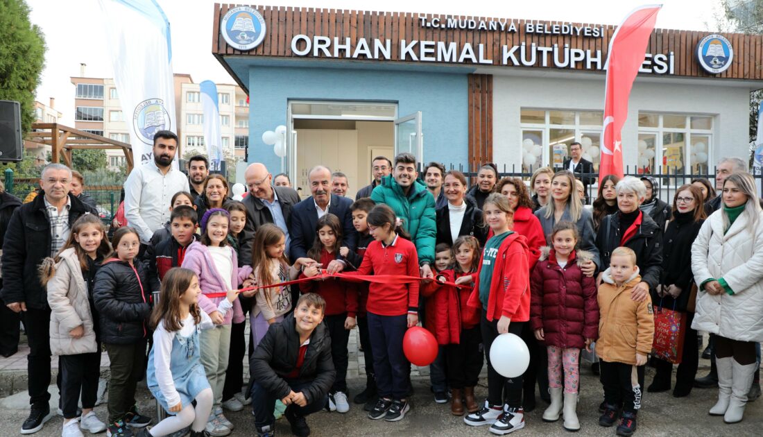 Mudanya Belediyesi Orhan Kemal Kütüphanesi açıldı