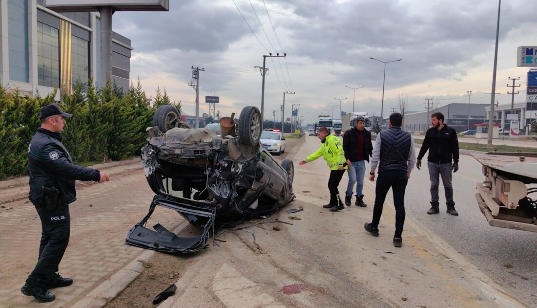 Bursa’da feci kaza! Taklalar atarak karşı yöne geçti