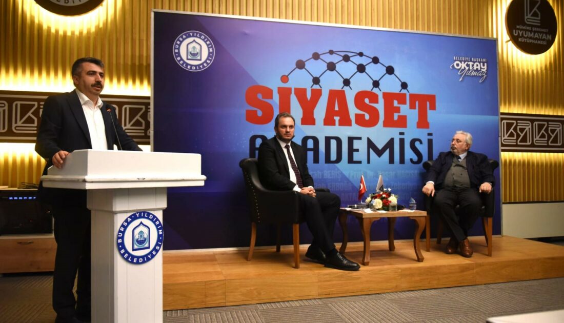 Yıldırım Siyaset Akademisi başladı Yıldırım Siyaset Akademisi başladı