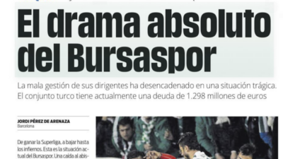 Bursaspor’un gerçek dramı! İspanyol basını tam sayfa haber yaptı