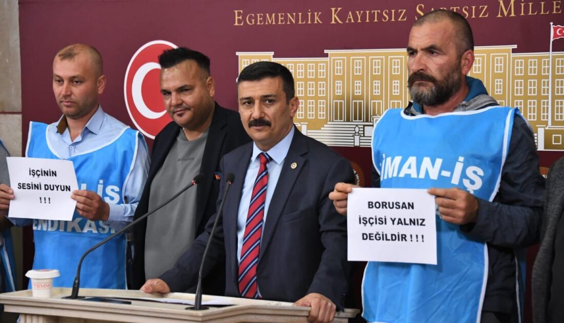 Borusan’daki işten çıkarmalar Meclis gündeminde