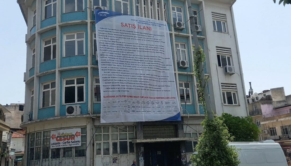 SGK’nın eski binası satılığa çıkartıldı