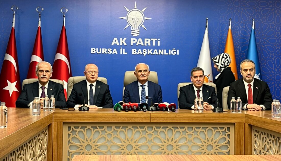 AK Parti Genel Başkan Yardımcısı Yılmaz Bursa’da: Seçimde beklediğimiz sonucu alamadık