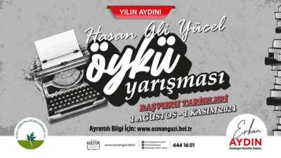 Osmangazi’den Hasan Ali Yücel anısına öykü yarışması
