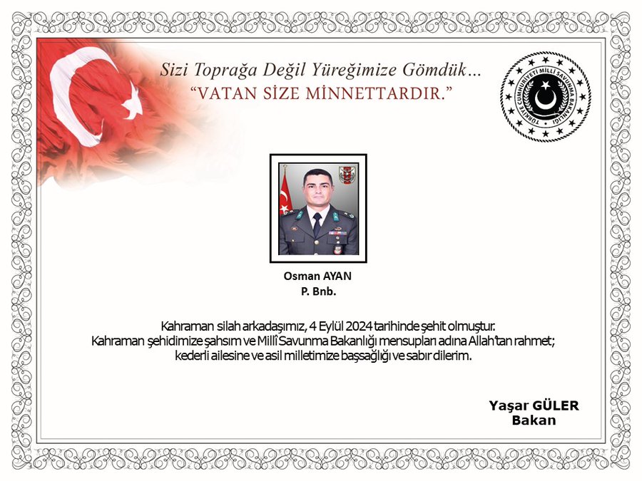 MSB duyurdu: Piyade Binbaşı Osman Ayan şehit oldu