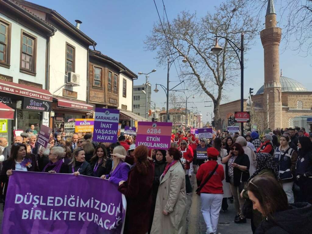 8 Mart’ta Bursalı kadınlar sokakta