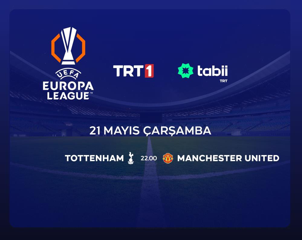 Tottenham – Manchester United Maçı TRT 1’de
