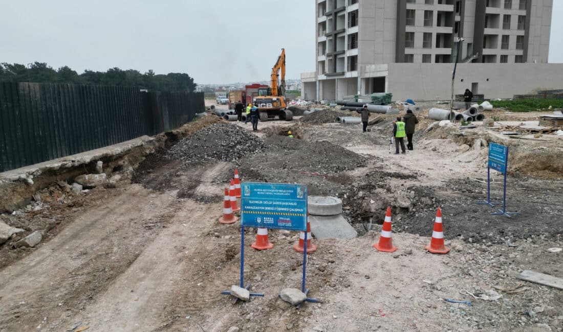 Bursa’nın daha sağlıklı ve modern bir altyapı ağına kavuşması için