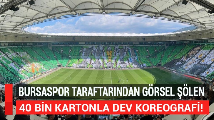 Bursaspor taraftarı, şampiyonluk maçında 40
