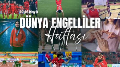 Bursa Valiliği, 10-16 Mayıs Dünya Engelliler Haftası dolayısıyla bir farkındalık